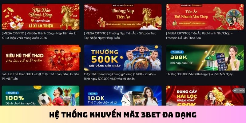 Hệ thống khuyến mãi 3BET đa dạng