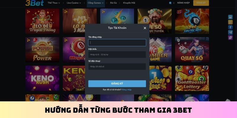 Hướng dẫn từng bước tham gia 3BET