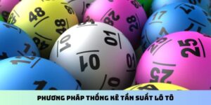 Phương pháp thống kê tần suất lô tô
