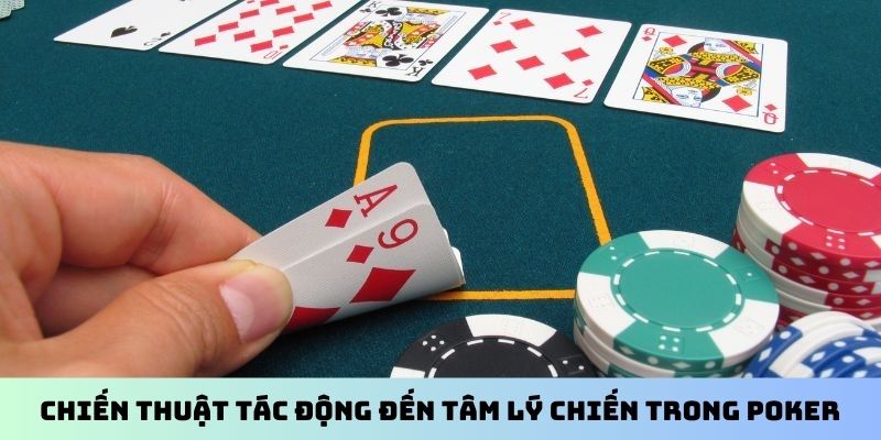 Tâm Lý Chiến Trong Poker